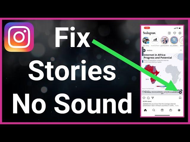 How To Fix Instagram Story Has No Sound