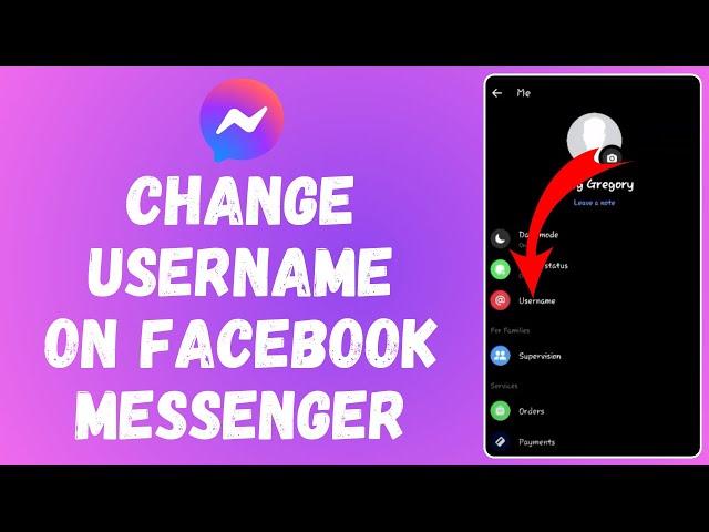 How to Change Username on Facebook Messenger