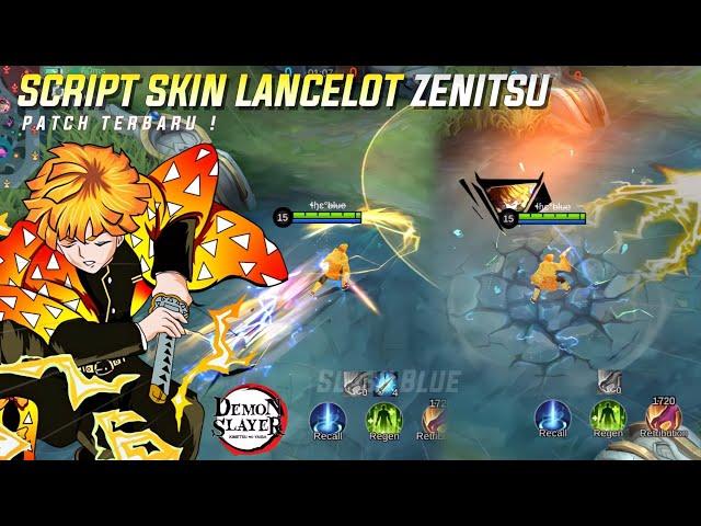 Script Skin Lancelot Zenitsu - Demon Slayer No Password | Full Effect Voice | Patch Terbaru