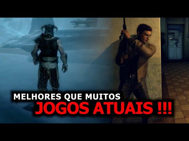 JOGOS que são MELHORES que muitos GAMES ATUAIS - PARTE 2