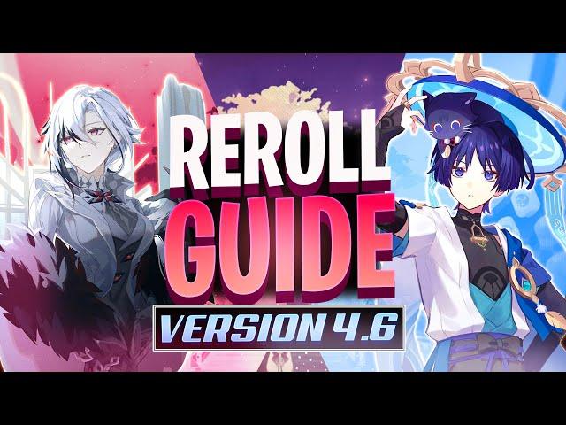 Reroll Guide - Genshin Impact 4.6