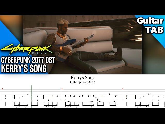 How to Play: Kerry's Song | Cyberpunk 2077 [Guitar Tab]