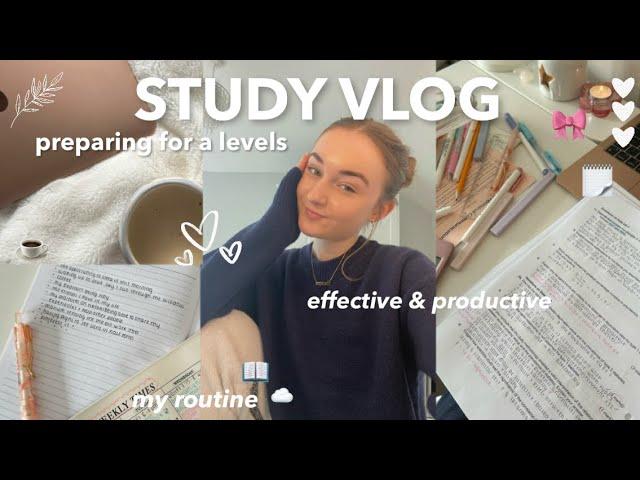 STUDY VLOG | preparing for a levels, study routine & finding balance