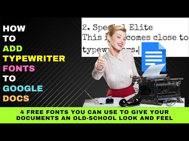 How to Find and  Use Typewriter Fonts in Google Docs: Steps to Add Typewriter Fonts to Google Docs
