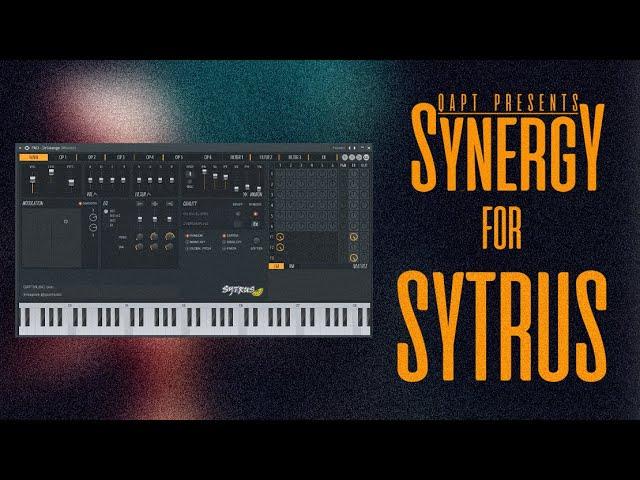 SYNERGY | Future Beats and Neo Soul Presets for Sytrus | FL Studio