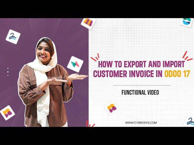 How to Export and Import Customer Invoices in Odoo 17 Accounting