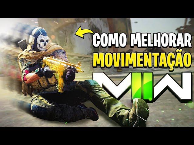 Isso Te Faz Jogar MUITO MELHOR!!  Dicas para Melhorar MOVIMENTAÇÃO no MW2