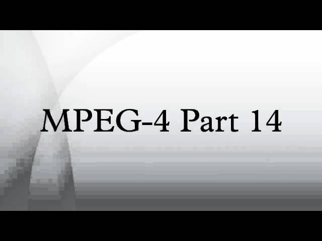 MPEG-4 Part 14