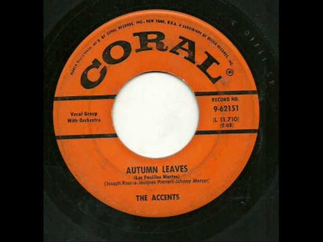 Accents - Autumn Leaves (Brunswick 62151) 1959