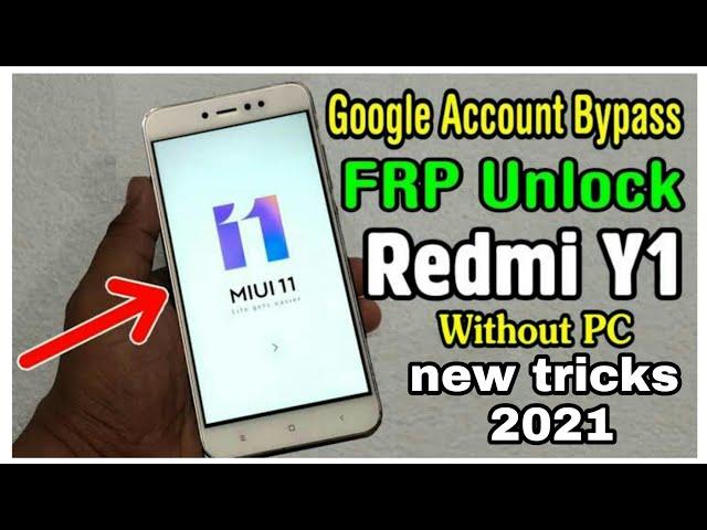 mi y1 frp unlock bypass miui 11  unlock MD16S frp bypass without pc