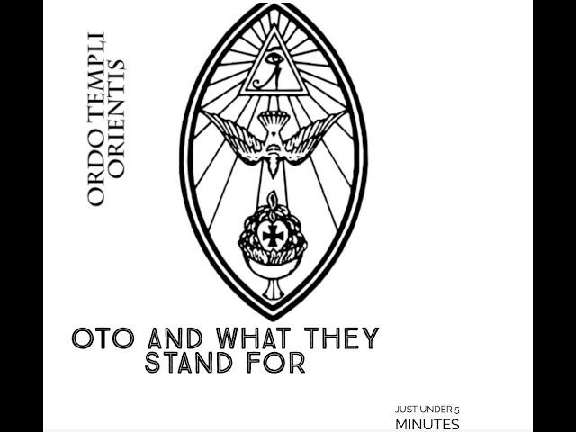 JustUnder5Minutes - Ordo Templi Orientis (and what they stand for)