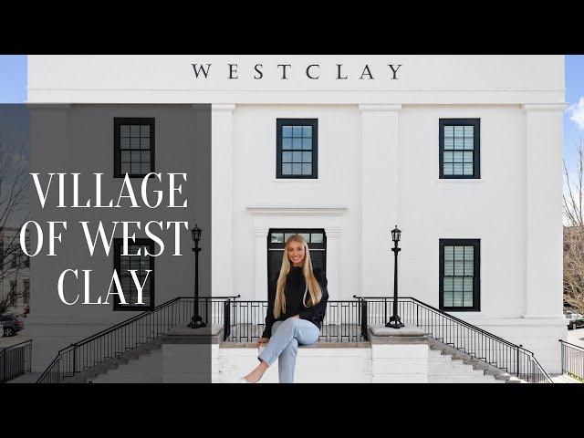 The Village of West Clay