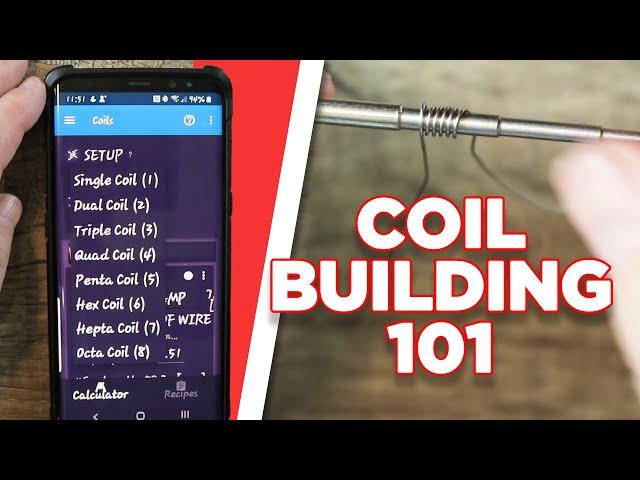 COIL BUILDING 101 - HOW TO MAKE VAPE COILS FOR BEGINNERS