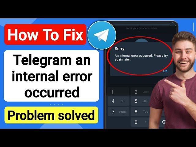 How To Fix An Internal Error Occurred. Please Try Again Telegram | Fix Telegram login problem