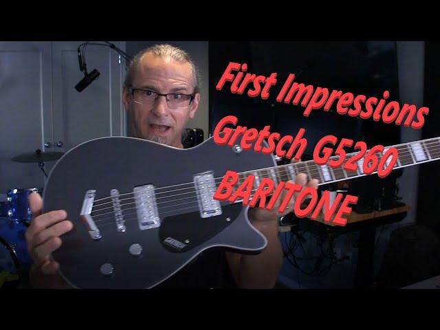 Unboxing and First Impressions - Gretsch G5260 Baritone