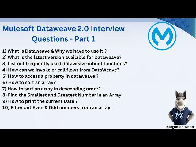 Dataweave 2.0 Interview Questions Part-1