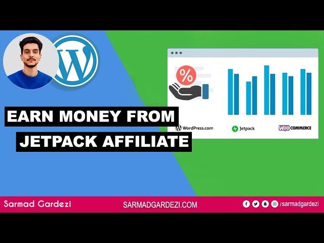 Earn Money from WordPress & Jetpack Affiliate Program