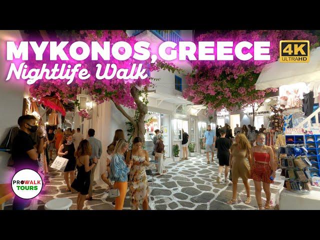 Mykonos Nightlife - Greece Walking Tour - 4K