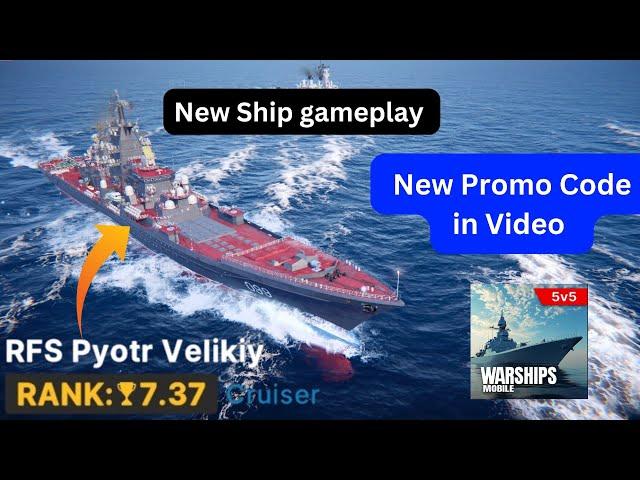 RFS Pyotr Velikiy Warships Mobile 2 New Promo Code | Im Time Traveler