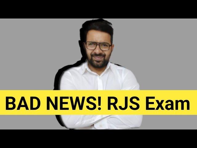 BAD NEWS! RJS Exam || Paper Pass Krna Hua Hard!