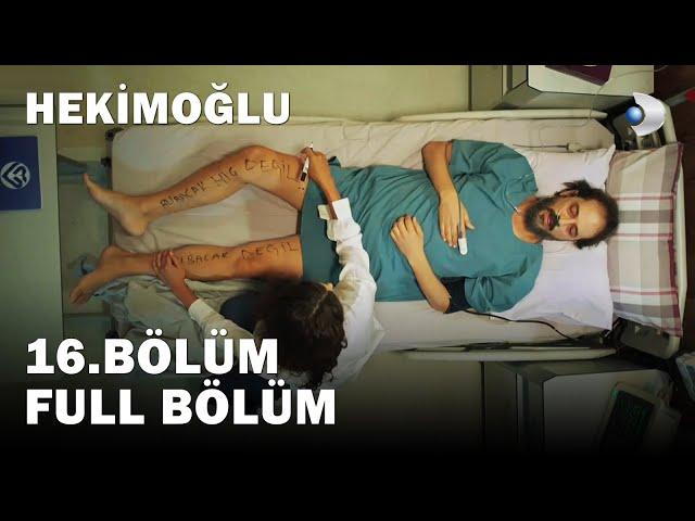 Hekimoğlu 16. Bölüm | FULL BÖLÜM