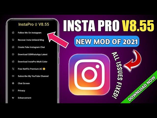 New INSTA PRO VERSION V8.55| Fixed Reels Issue , Story Issue And Much More️| Latest Mod Of 2021