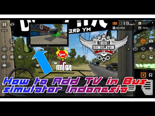 How to add Tv in bus simulator Indonesia 