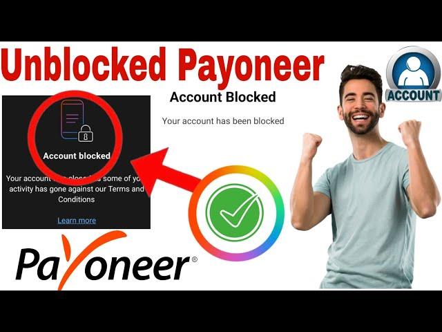 Payoneer blocked account | how to unblock payoneer | payoneer locked recover account