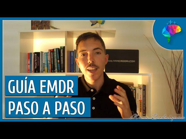 Guía Completa para Aplicar la Técnica EMDR