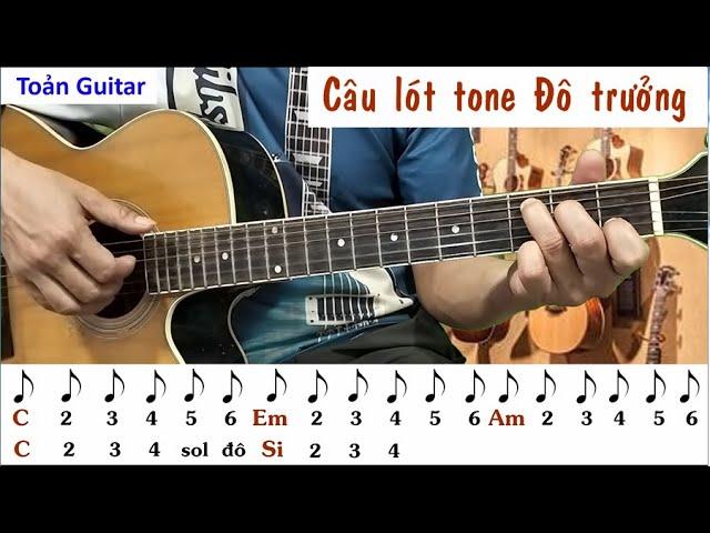 Câu lót guitar điệu slowrock, tone đô trưởng - Hướng dẫn guitar đệm hát - Toản guitar