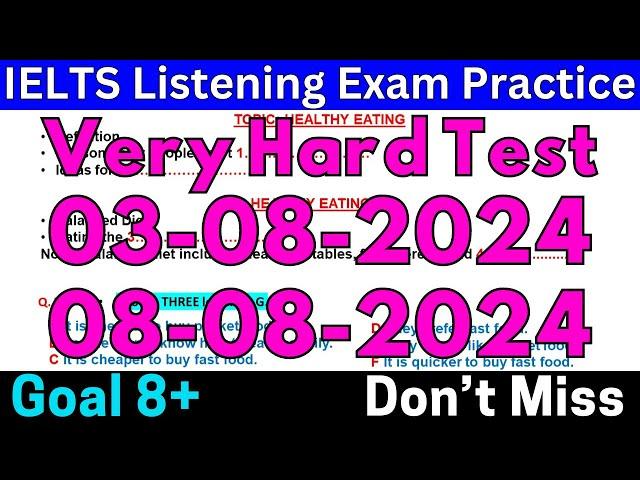 03 AUGUST & 08 AUGUST 2024 IELTS LISTENING TEST 2024 WITH ANSWERS  IELTS PREDICTION  IDP & BC