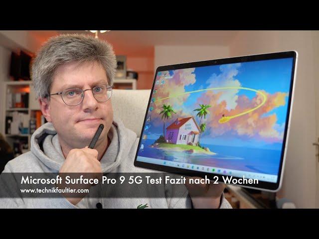 Microsoft Surface Pro 9 5G Test Fazit nach 2 Wochen