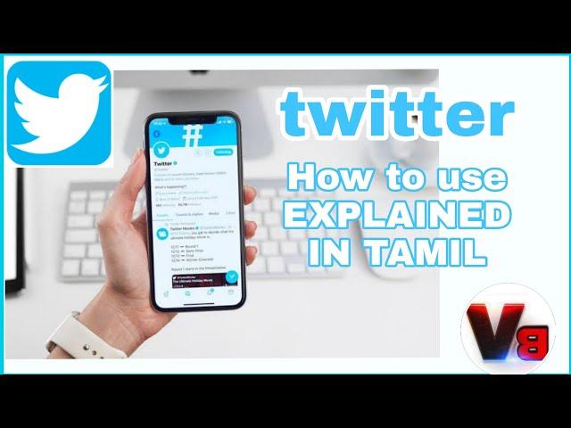 How to use Twitter | Twitter full Guide in Tamil | Tamil | VB |