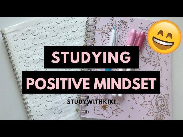 12 HACKS to have a POSITIVE MINDSET on Studying | StudyWithKiki