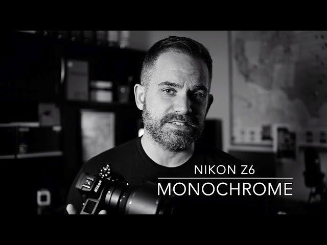 The BEST Way To Set Up The Nikon Z6 for Black & White Shooting