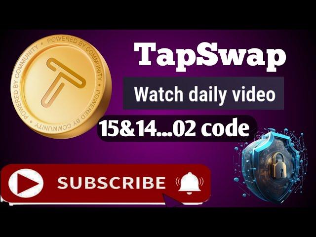 TapSwap watch daily video code | TapSwap code today | 15july video code | tapswap