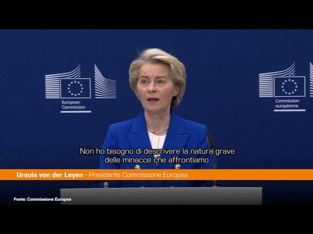 Von der Leyen "Riarmare l'Europa per rispondere alle minacce"