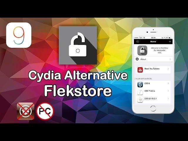 NEW Flekstore Cydia Alternative for Iphone IOS 9 - 9.3.2 /9.3.3 No Jailbreak/No PC