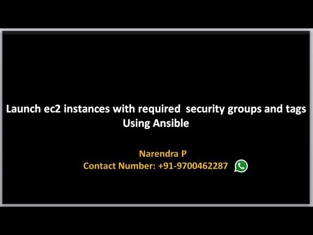 AWS Provisioning using Ansible Tutorials | Launch Ec2 Instances with mutliple security groups, Tags