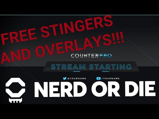 FREE Stingers and Stream Pack from Nerd Or Die!