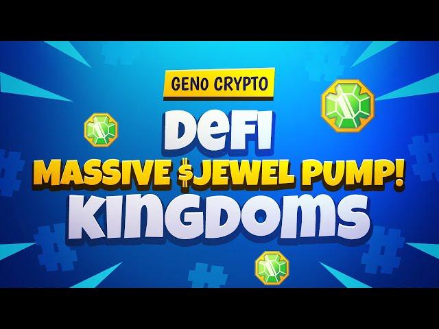 DEFI KINGDOMS - MASSIVE $JEWEL PUMP