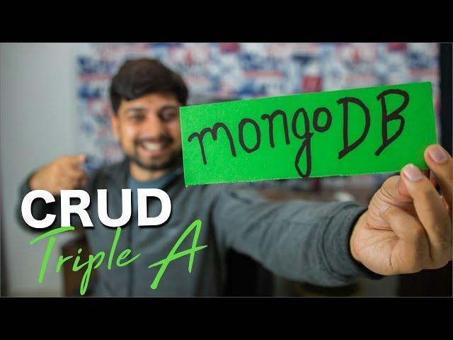 Triple A and CRUD operations in mongoDB