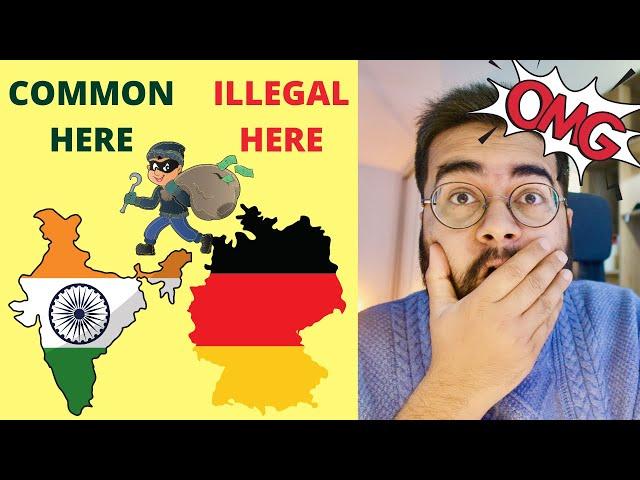 COMMON in India but ILLEGAL  in Germany: Don't do these things!