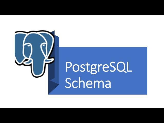 Part 11 - Postgres: What is Schema in PostgreSQL #postgresql  #postgres