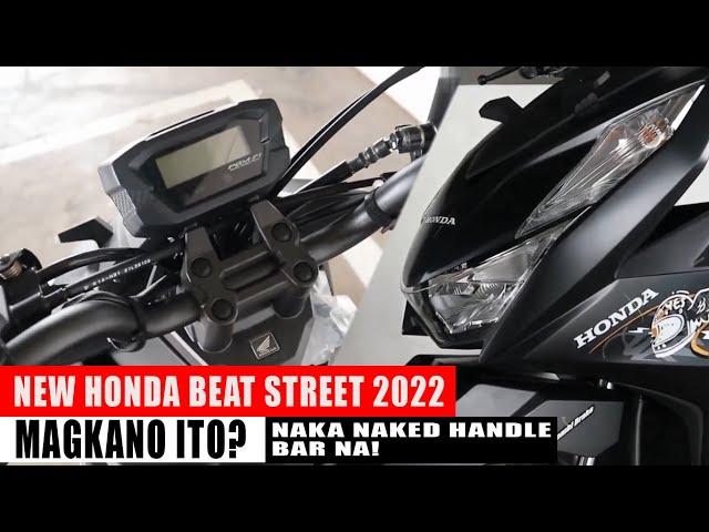 THE NEW HONDA BEAT STREET 2022 | FULL REVIEW | NAKA-NAKED HANDLE BAR NA