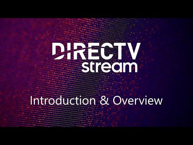 Streaming TV Tutorial - DirecTV Stream