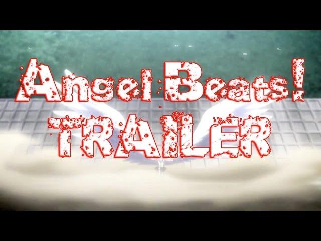 Angel Beats! Fan Trailer