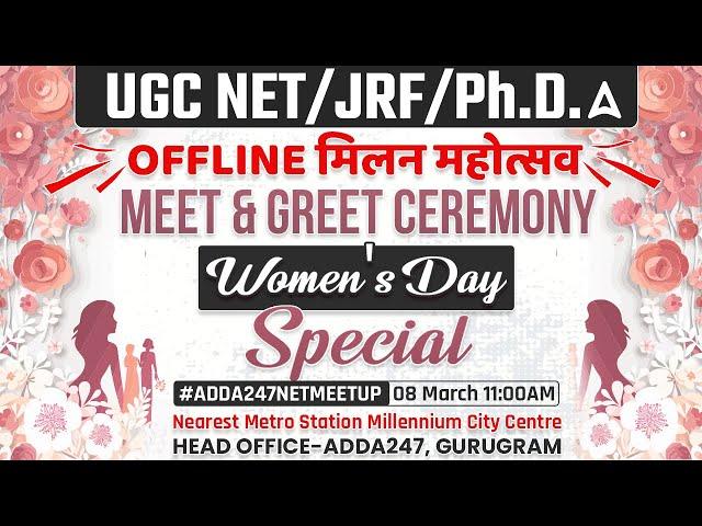 UGC NET/JRF/Ph.D. Toppers Offline Event  | Adda247 Meet & Greet Ceremony #ADDA247 NETMEETUP