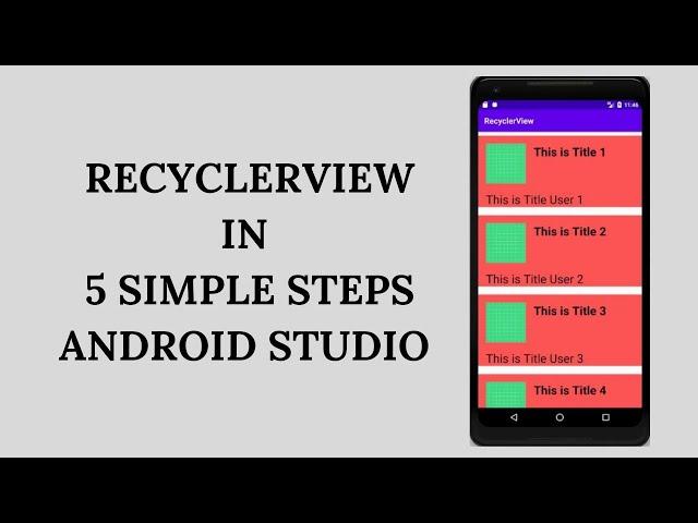 RecyclerView in 5 Simple Steps - Android Studio Latest 2020 Version 3.6 | Tutorial