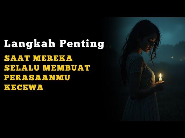 Melepaskan dan Move on dari mereka yang tidak Menginginkan kamu!